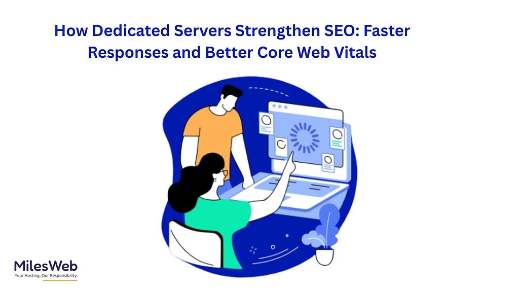 How Dedicated Servers Strengthen SEO: Faster Responses and Better Core Web Vitals 1 How Dedicated Servers Strengthen SEO Faster Responses and Better Core Web Vitals 3