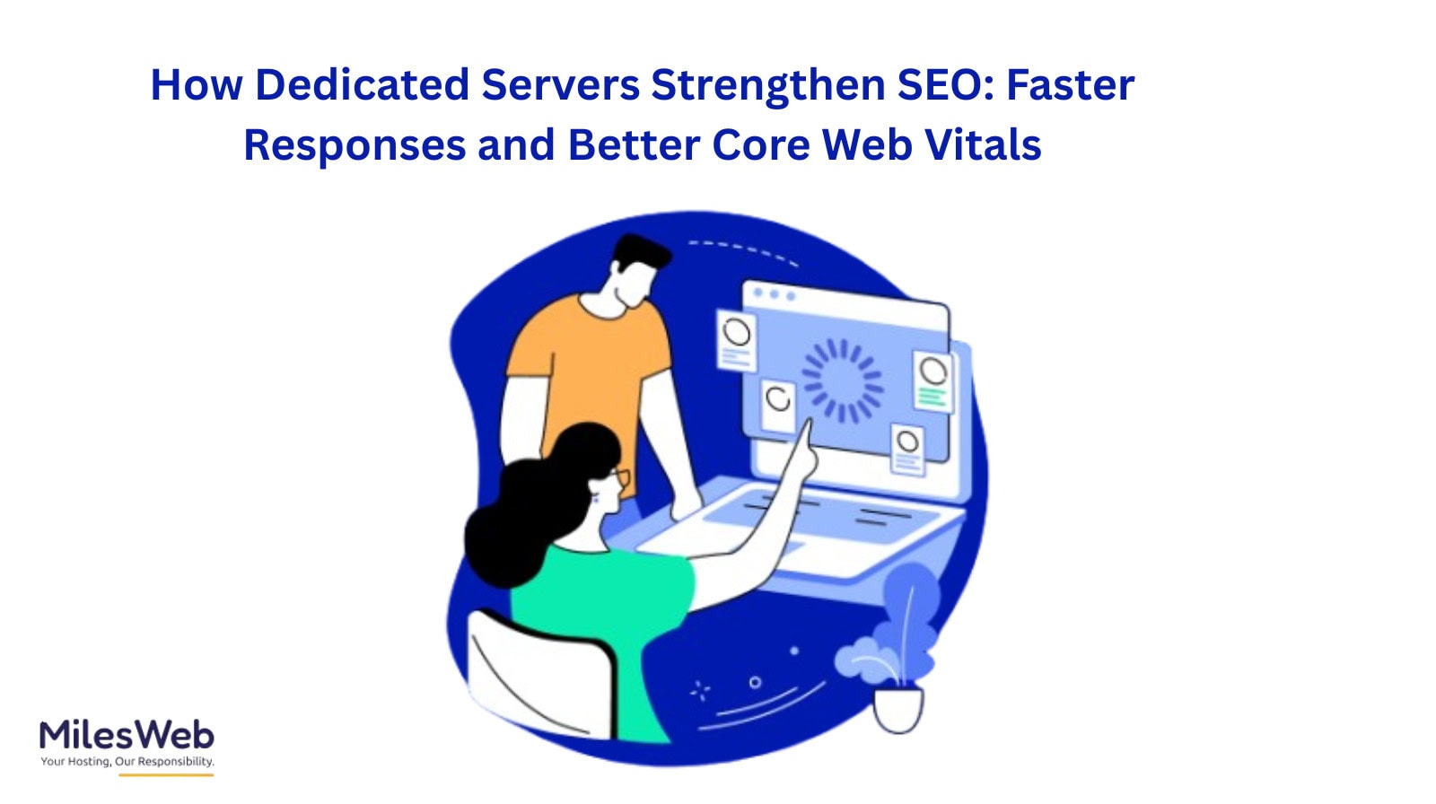 How Dedicated Servers Strengthen SEO Faster Responses and Better Core Web Vitals 3